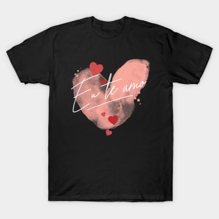 Eu te amo an elegant declaration of love, I love you T-Shirt